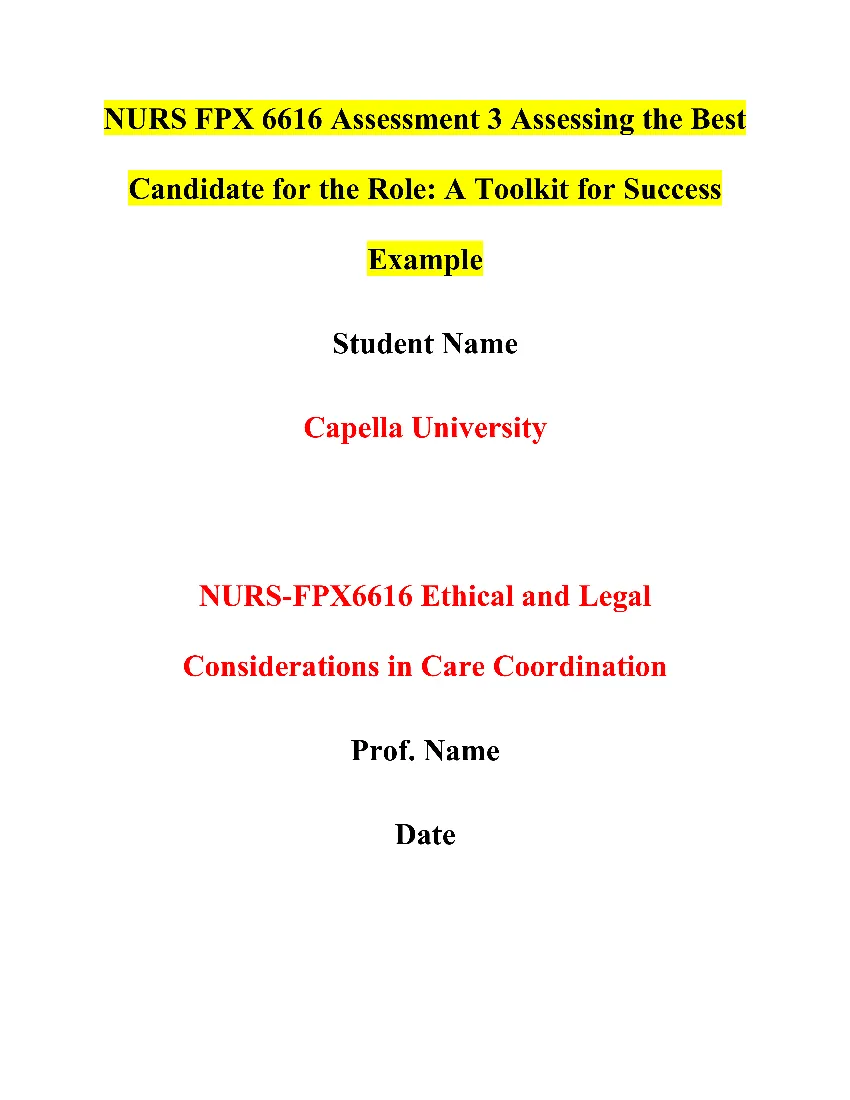 NURS FPX 6616 Assessment 3 Assessing the Best Candidate for the Role: A Toolkit for Success