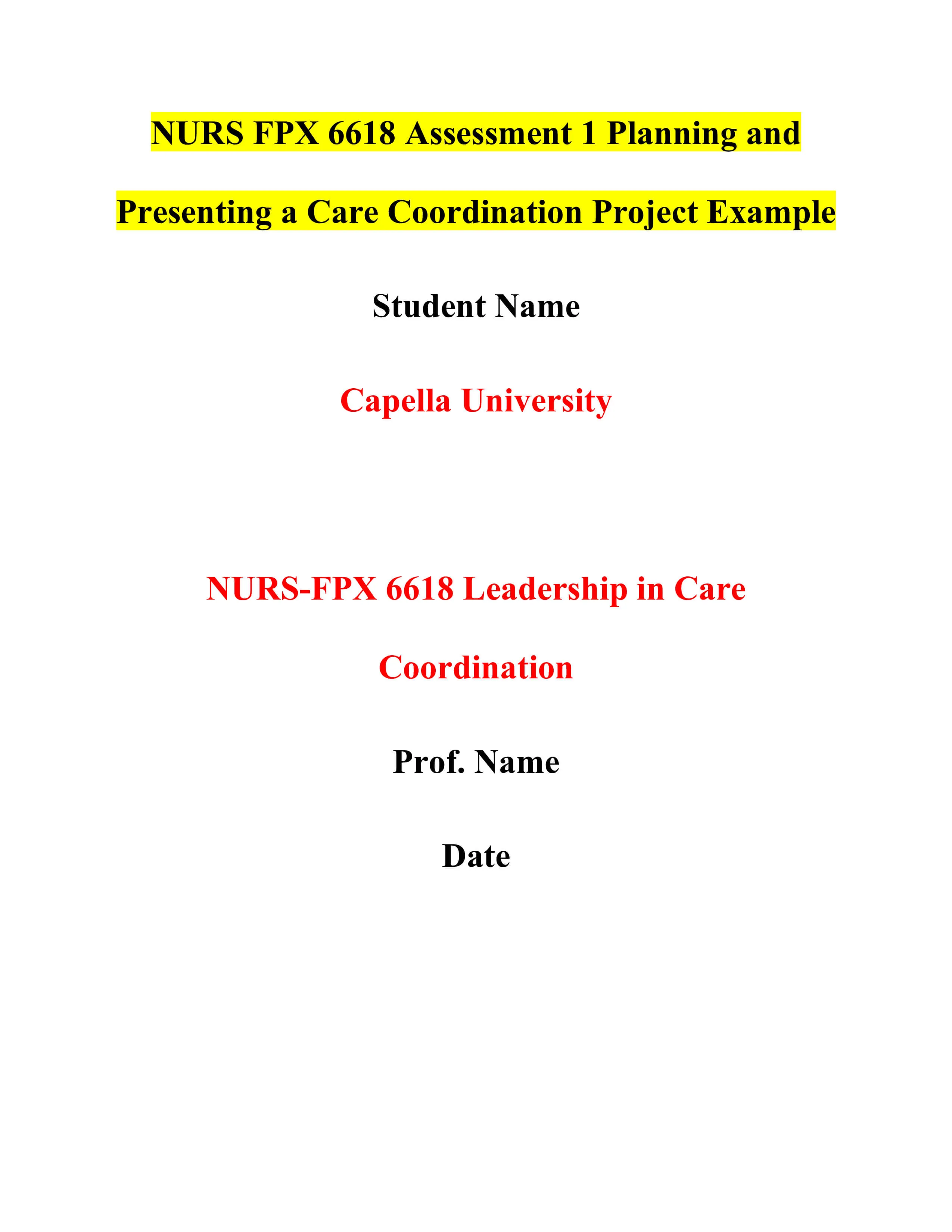 NURS FPX 6618 Assessment 1 Planning and Presenting a Care Coordination Project