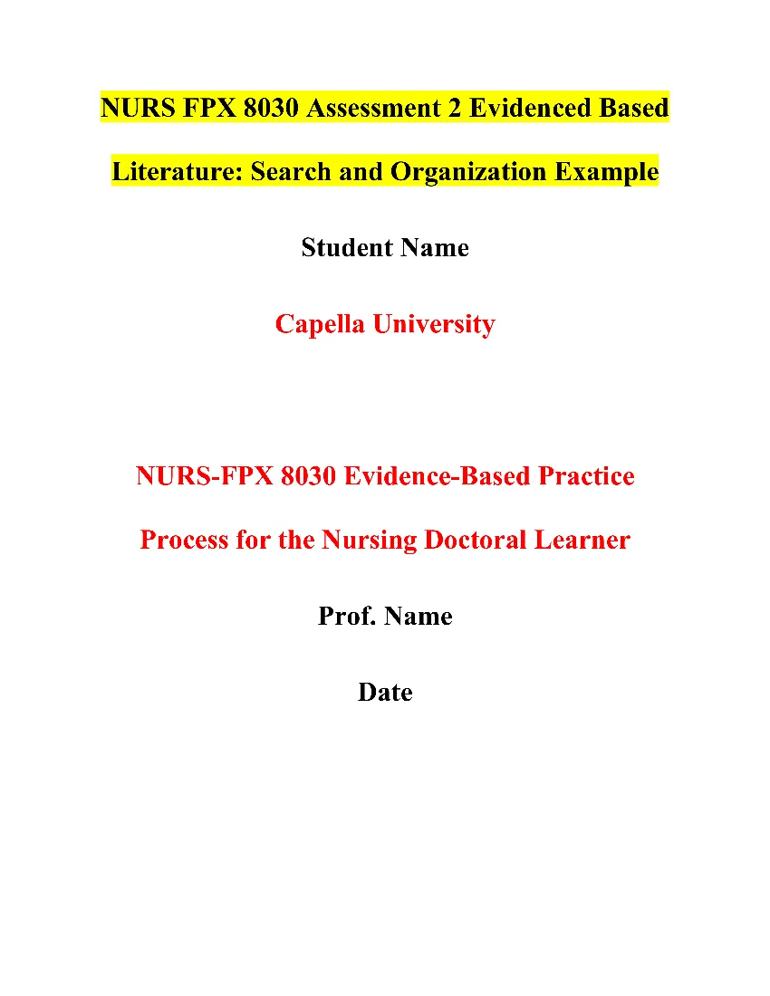NURS FPX 8030 Assessment 2 Evidenced Based Literature: Search and Organization