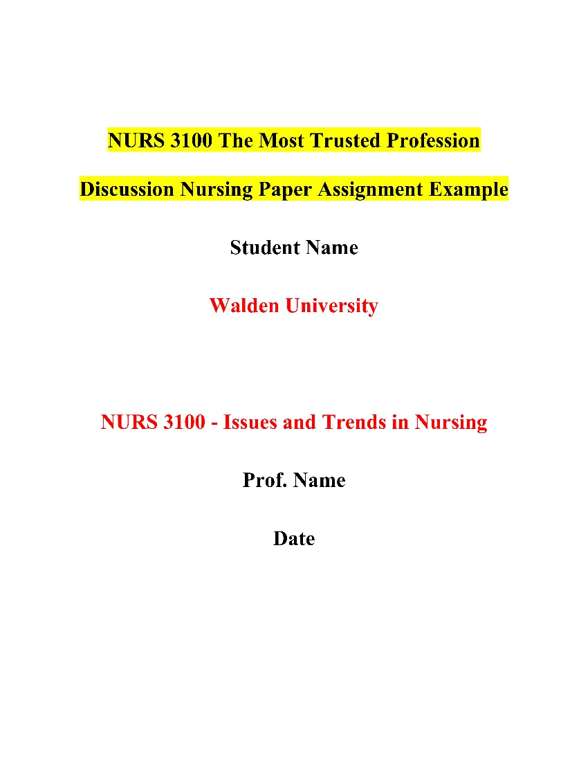 NURS 3100 The Most Trusted Profession Discussion Nursing Paper Assignment