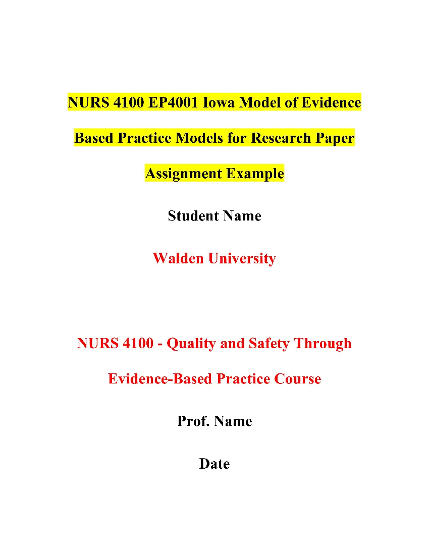 NURS 4100 EP4001 Iowa Model of Evidence Based Practice Models for Research Paper Assignment