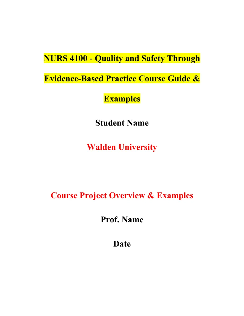 NURS 4100 - Quality and Safety Through Evidence-Based Practice Course Guide & Examples