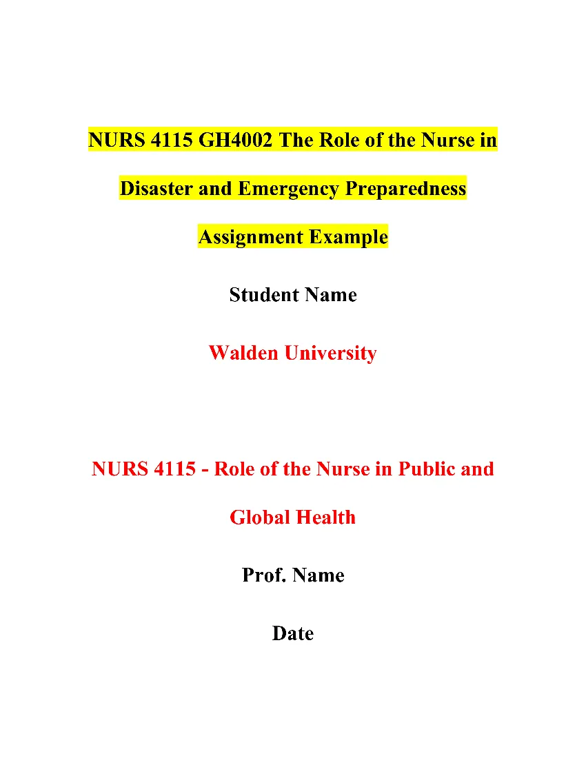 NURS 4115 GH4002 The Role of the Nurse in Disaster and Emergency Preparedness Assignment