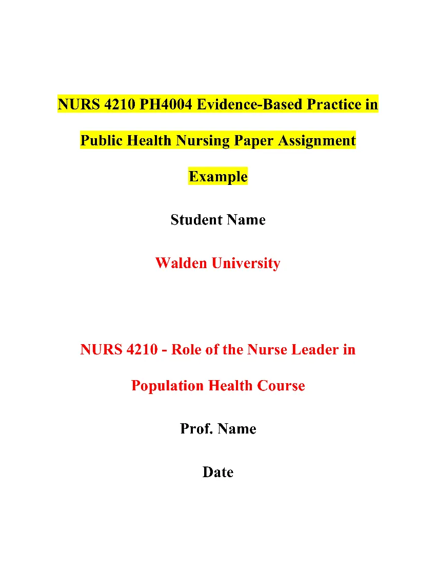 NURS 4210 PH4004 Evidence-Based Practice in Public Health Nursing Paper Assignment