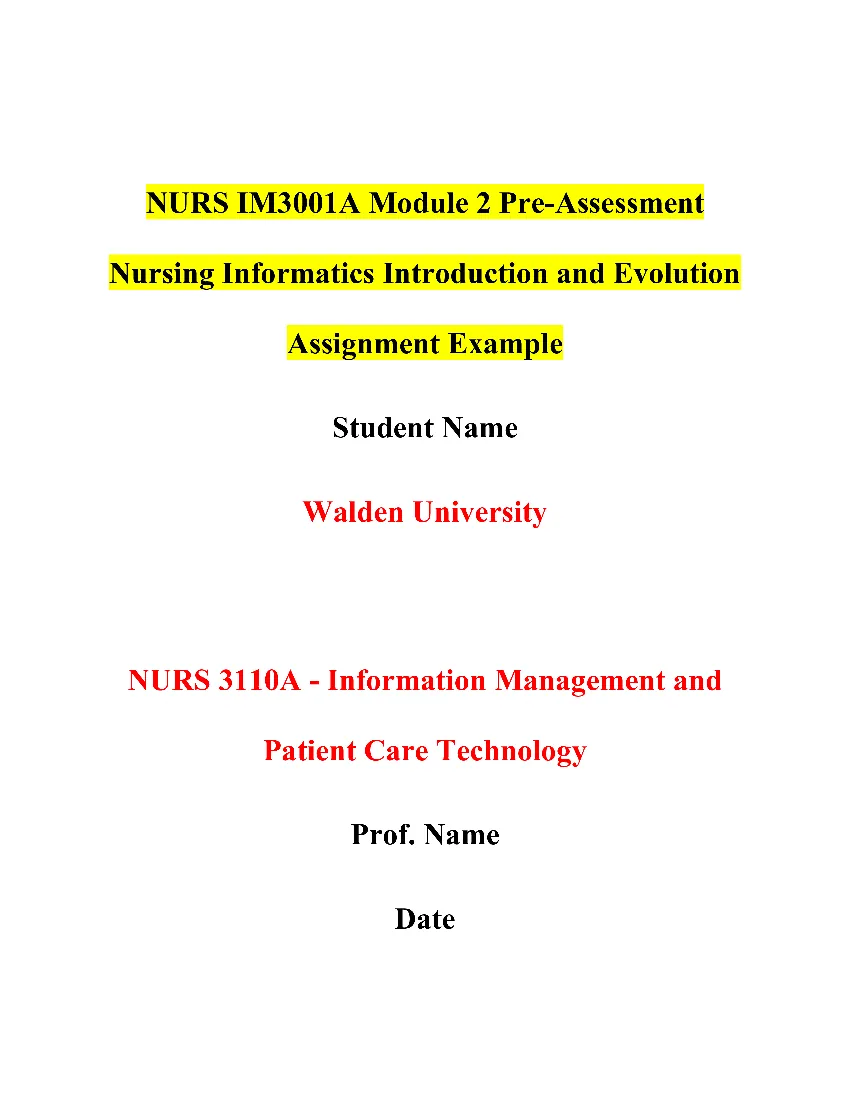 NURS IM3001A Module 2 Pre-Assessment Nursing Informatics Introduction and Evolution Assignment