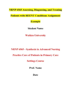 NRNP 6565 Assessing Diagnosing and Treating Patients with HEENT Conditions Assignment Example